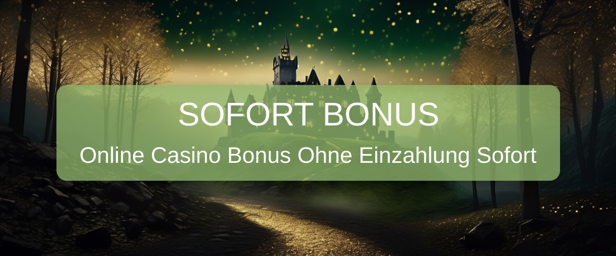 Online Casino Bonus Ohne Einzahlung Sofort 2026 | Deutschland
